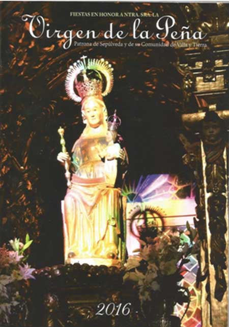 Fiestas en honor a Nuestra Señora de la Peña 2016 Sepúlveda